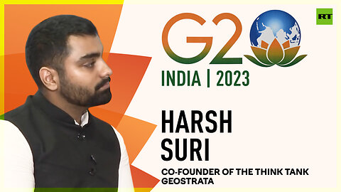 G20 Summit 2023 | Harsh Suri, the co-founder of the think tank Geostrata
