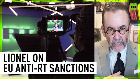 If ever there was a time to speak, it is now – media analyst Lionel on EU’s anti-RT sanctions