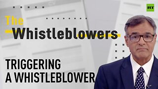 The whistleblowers | Triggering a whistleblower