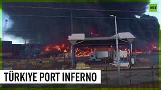 Massive fire engulfs Iskenderun port in Türkiye
