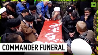 Funeral of Iranian commander killed in Israeli strike in Syria held in Tehran