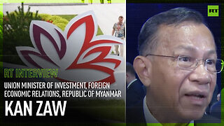 EEF | Kan Zaw, Union Minister of Investment, Foreign Economic Relations, Republic of Myanmar