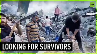 Desperate Gazans dig by hand through rubble in search of survivors