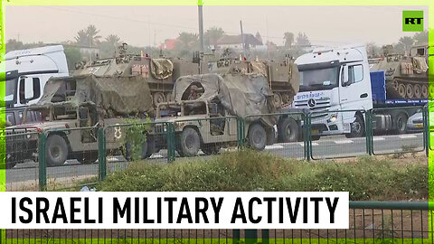 Heavy military presence in southern Israel amid ongoing hostilities