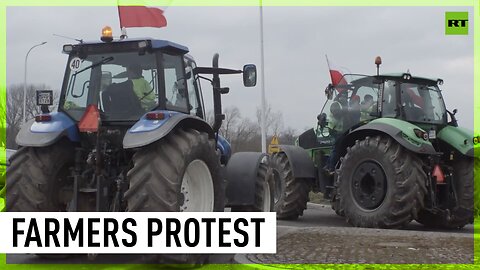 Farmers stage protest against EU’s Green Deal and Ukrainian imports near German-Polish border