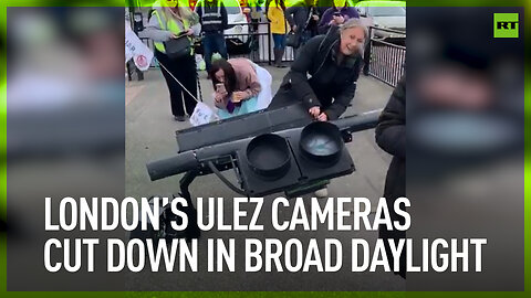 London’s ULEZ cameras cut down in broad daylight