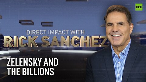 Direct Impact | Zelensky and the Billions: Trump's Stark Revelation