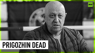 Prigozhin’s death confirmed by DNA tests – Moscow