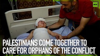 Palestinians come together to care for orphans of the conflict