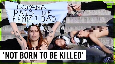 'Spain – country of femicide' | Femen activists protest in Madrid