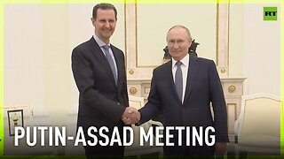 Putin meets with Assad in Moscow