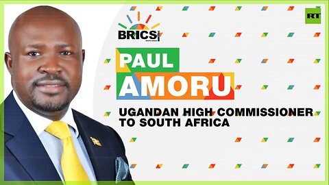 ‘Within BRICS, Africa has a real voice, which it was long deprived of’ – Ugandan High Commissioner