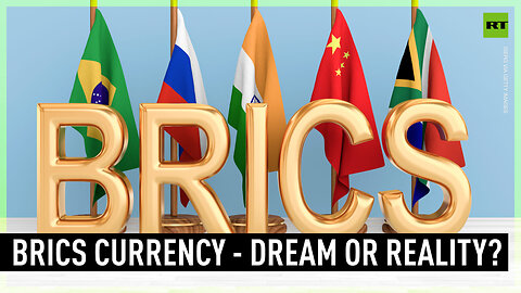 BRICS currency could become a game changer for dollar-dominated financial system