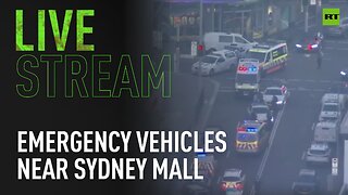 Sydney mall stabbing reports | Emergency services at the scene