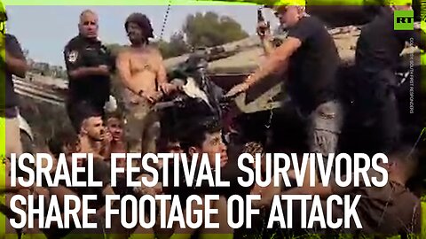 Israel festival survivors share footage of attack