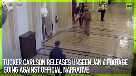 Tucker Carlson releases unseen Jan 6 footage going against official narrative