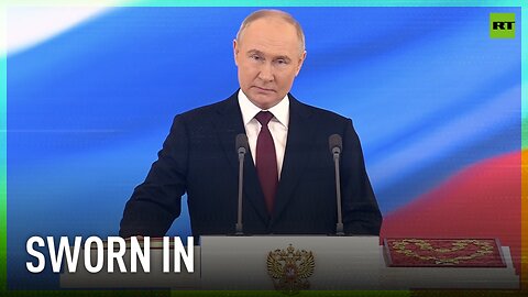 Putin takes oath as Russian President
