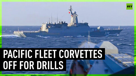 Pacific Fleet corvettes depart for drills