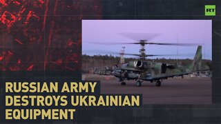 Russian attack helicopters and drones destroy Ukrainian military equipment