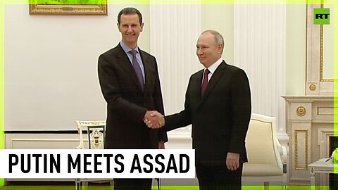 Leaders of Russia and Syria meet in Moscow