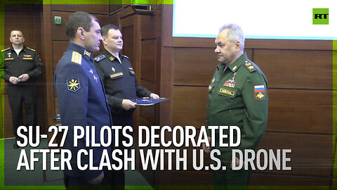 Su-27 pilots decorated after clash with U.S. drone