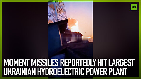 Moment Russian missiles reportedly hit largest Ukrainian hydroelectric power plant