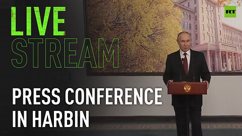Putin holds press conference in Harbin