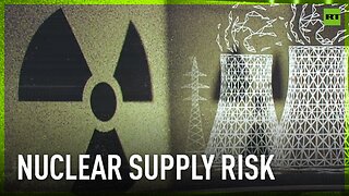 US looks to ban Russian uranium with no substitute supplier in sight