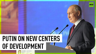 ‘Western countries trying to contain new centers of development’– Putin