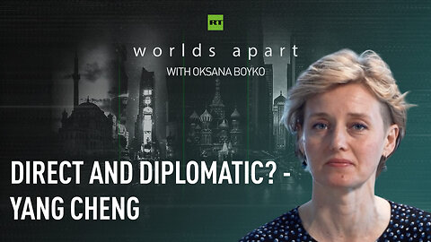 Worlds Apart | Direct and diplomatic? - Yang Cheng