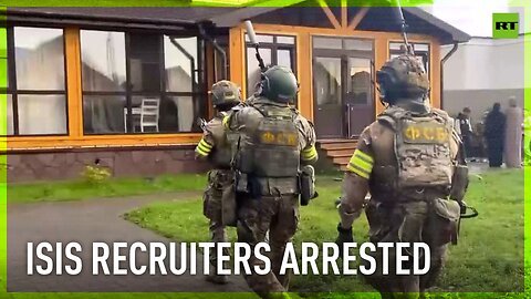 FSB arrests ISIS recruiters in Siberia, Russia