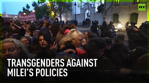 Transgenders clash with police during rally against Milei’s anti-woke policies