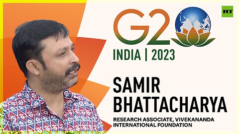 G20 Summit 2023 | Samir Bhattacharya, Vivekananda International Foundation