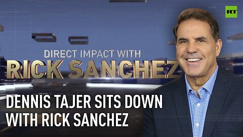 Direct Impact | Dennis Tajer sits down with Rick Sanchez