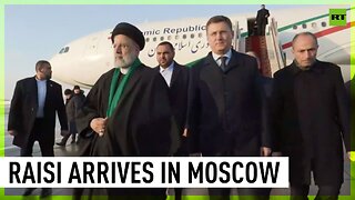 Iranian President Ibrahim Raisi arrives in Moscow for talks with Putin