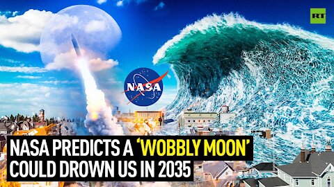 NASA predicts a 'wobbly moon' could drown us in 2035