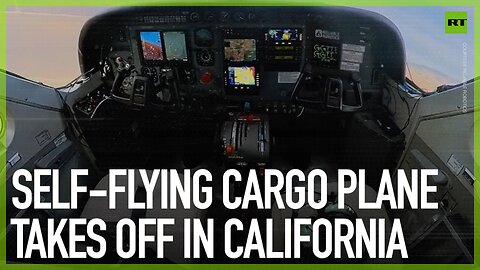 Self-flying cargo plane takes off in California