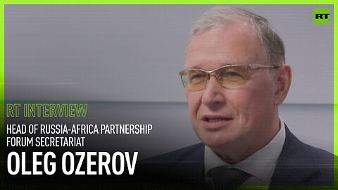 Russia-Africa Summit 2023 | Oleg Ozerov, head of the Russia-Africa Partnership Forum Secretariat