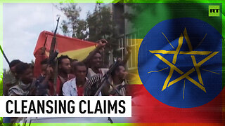 Ethiopia denies HRW accusations of ethnic cleansing