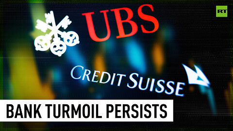 Western banking system in turmoil as Credit Suisse salvaged by govt deal