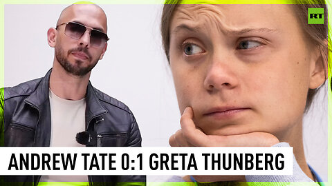 Andrew Tate arrested on suspicion of rape thanks to…Greta Thunberg?