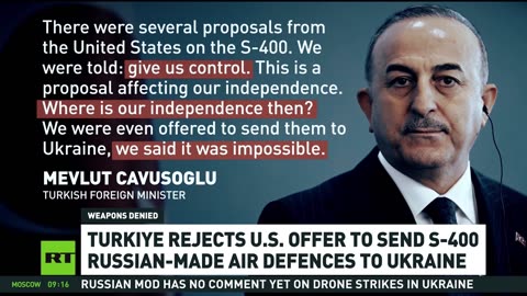 Türkiye turns down US proposal to send S-400s to Ukraine
