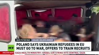 Poland wants Ukrainian refugees to go to war, offers to train recruits