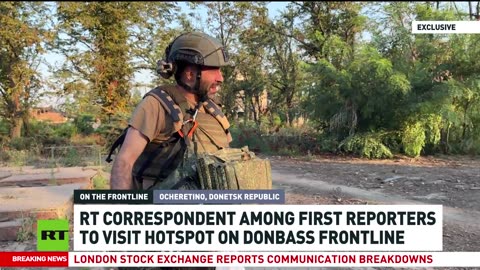 RT correspondent among the first reporters to visit hotspot on Donbass frontline