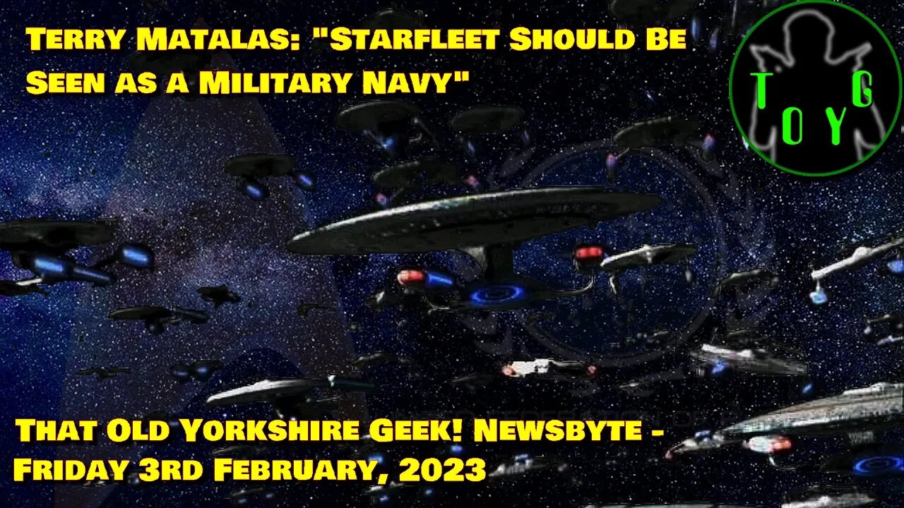 Picard EP says Starfleet should be viewed as military - TOYG! News Byte - 3rd February, 2023