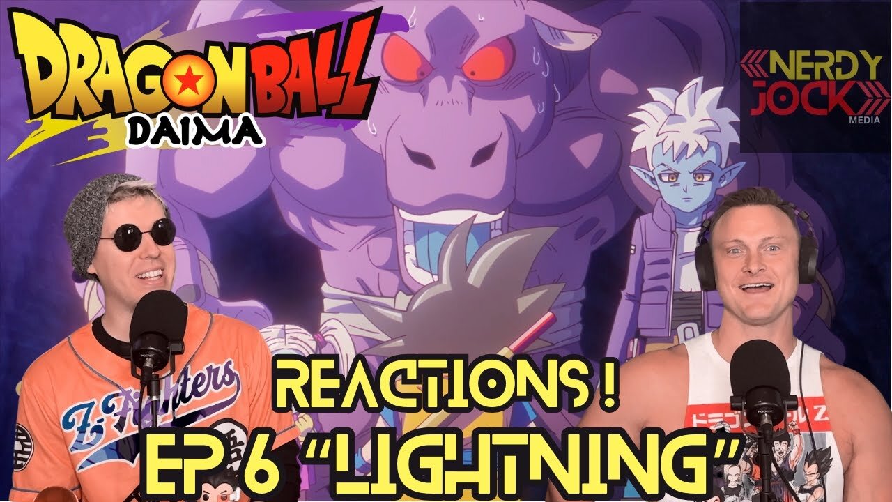 Dragon Ball Daima Reaction Episode 6 Lightning