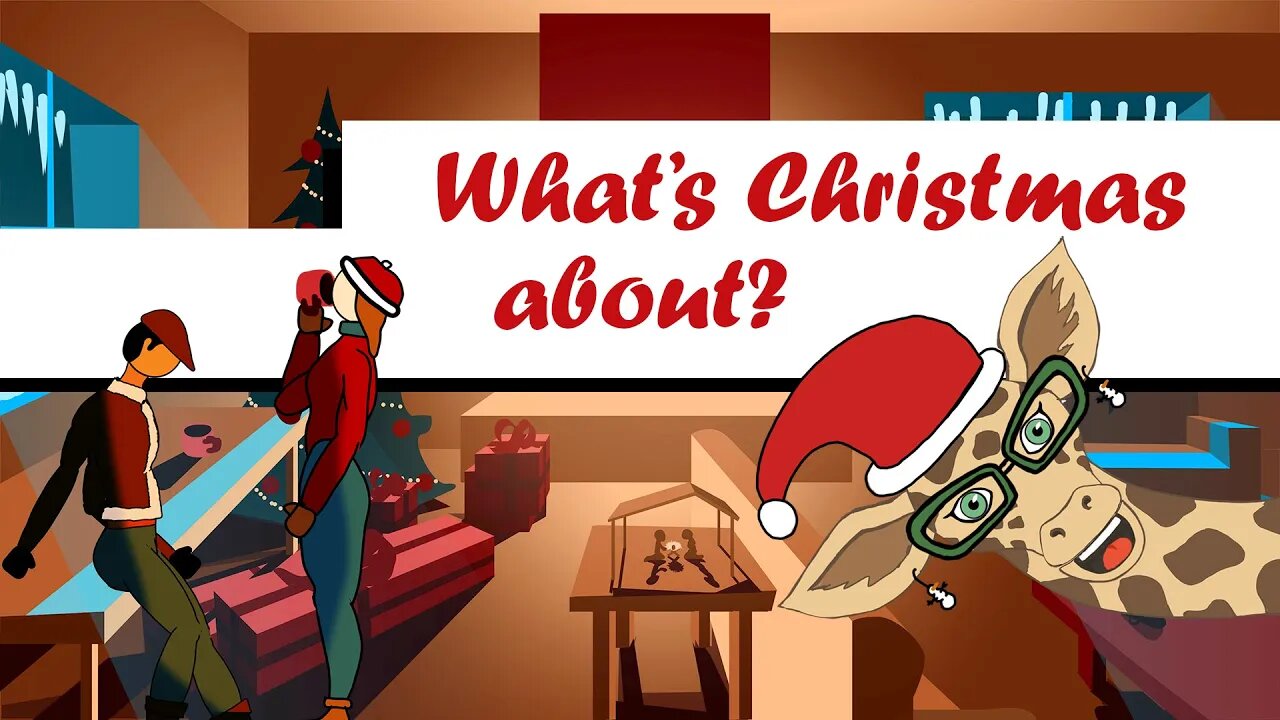 Whats Christmas About?