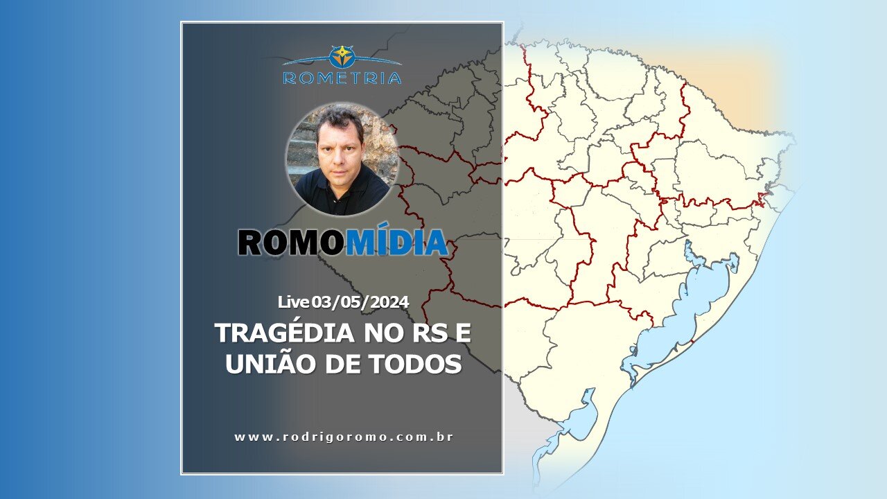TRAGÉDIA NO RS E UNIÃO DE TODOS - Live 03/05/2024