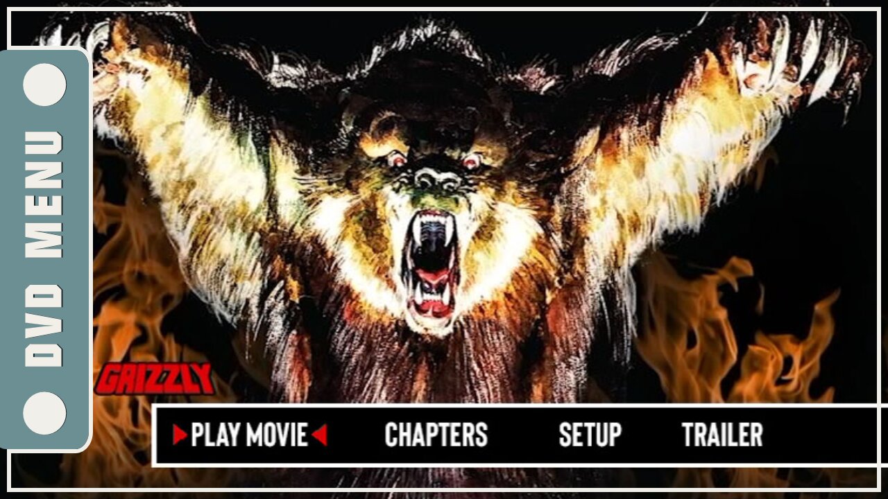 Grizzly - DVD Menu