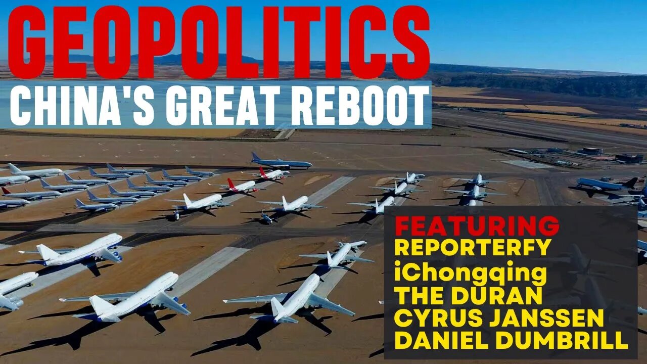 Chinas Great Reboot Geopolitics| Patrick Lancaster | Duran | Daniel Dumbrill| Travel